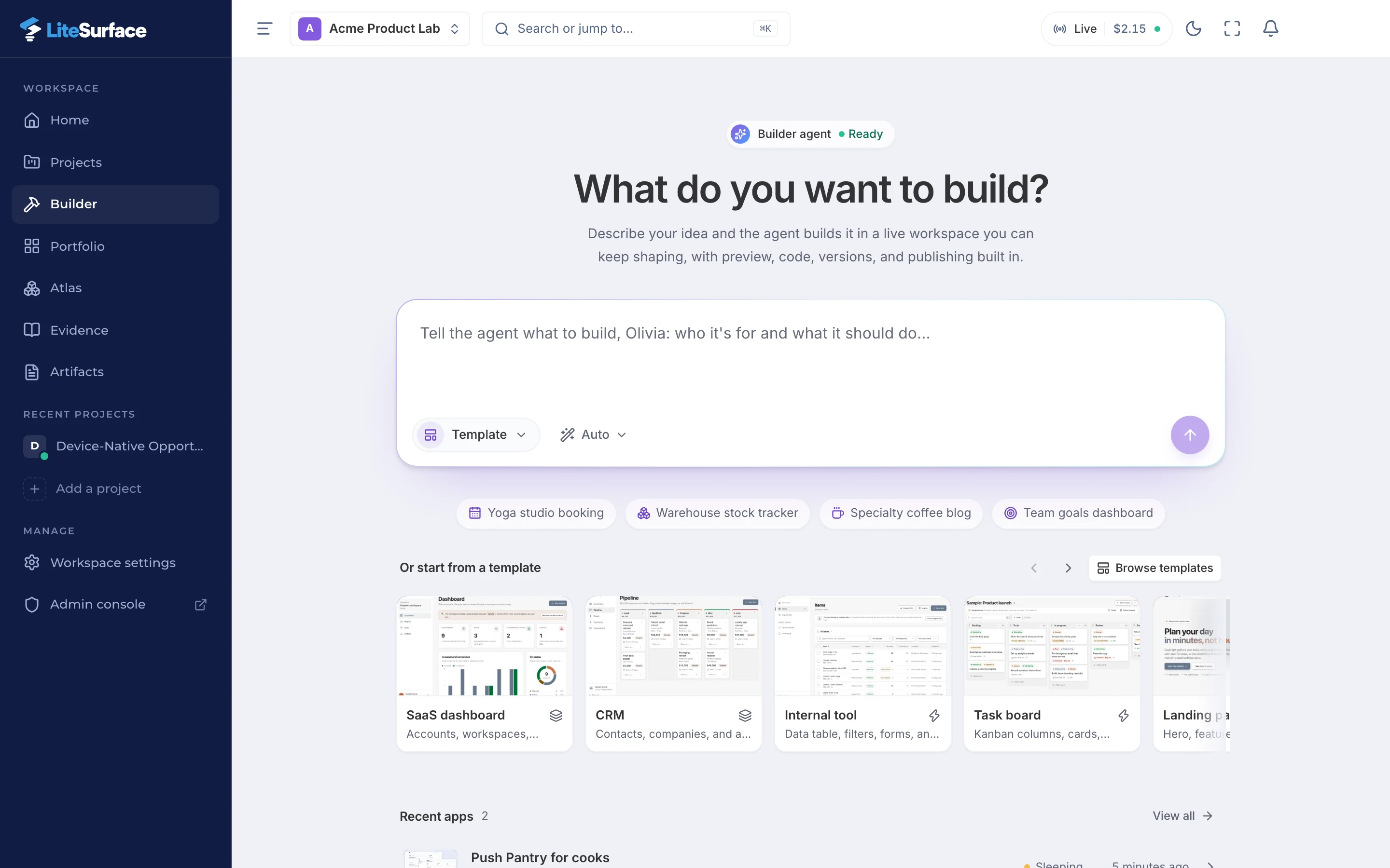The Builder home: “What do you want to build?” with a prompt composer, template and framework pickers, example prompts, a row of starter templates with previews, and recent apps.